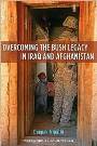 Overcoming the Bush Legacy